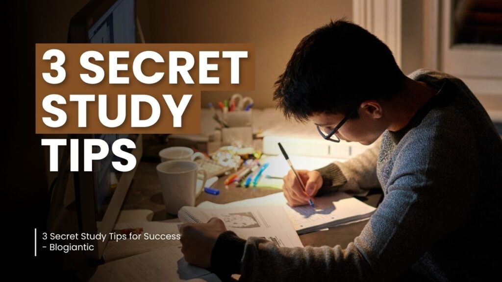 3 secret study tips